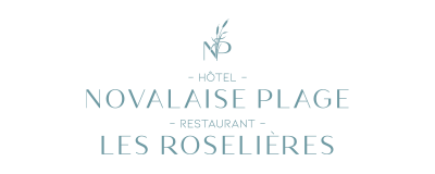 HÔTEL NOVALAISE PLAGE - RESTAURANT LES ROSELIÈRES